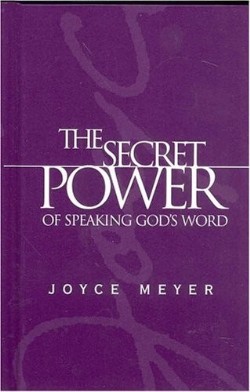 9780446577366 Secret Power Of Speaking Gods Word