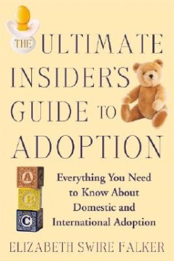 9780446697309 Ultimate Insiders Guide To Adoption