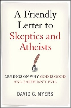 9780470290279 Friendly Letter To Skeptics And Atheists
