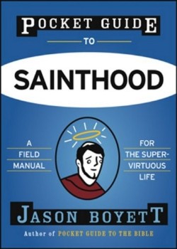 9780470373101 Pocket Guide To Sainthood