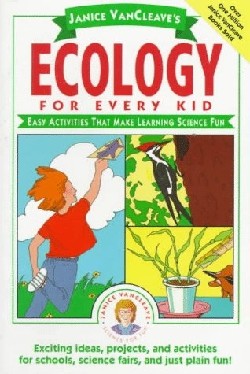 9780471100867 Janice VanCleaves Ecology For Every Kid