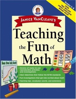 9780471331049 Janice VanCleaves Teaching The Fun Of Math Grades 3-8