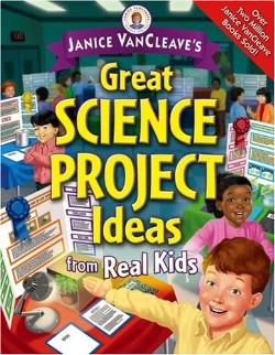 9780471472049 Janice VanCleaves Great Science Project Ideas From Real Kids