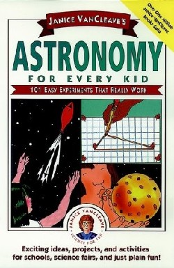 9780471535737 Janice VanCleaves Astronomy For Every Kid