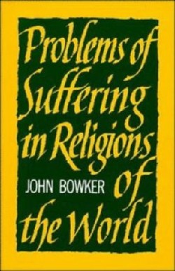 9780521099035 Problems Of Suffering In Religions Of The World