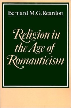 9780521317450 Religion In The Age Of Romanticism