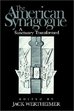 9780521332903 American Synagogue : A Sanctuary Tranformed