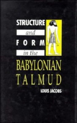 9780521403450 Structure And Form In The Babylonian Talmud