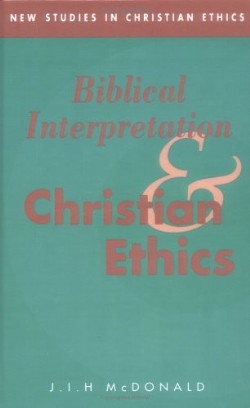 9780521430593 Biblical Interpretation And Christian Ethics