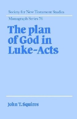 9780521431750 Plan Of God In Luke Acts