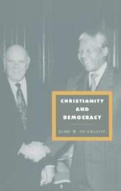 9780521458412 Christianity And Democracy