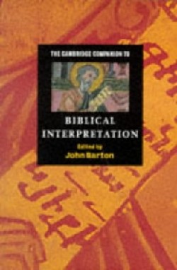 9780521485937 Cambridge Companion To Biblical Interpretation