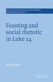 9780521495530 Feasting And Social Rhetoric In Luke 14
