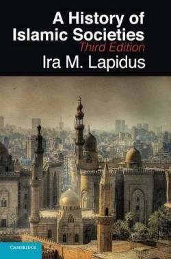 9780521514309 History Of Islamic Societies 3rd Edition