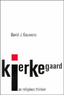 9780521555517 Kierkegaard As Religious Thinker