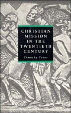 9780521565073 Christian Mission In The 20th Century