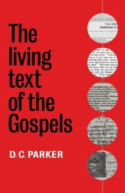 9780521590624 Living Text Of The Gospels