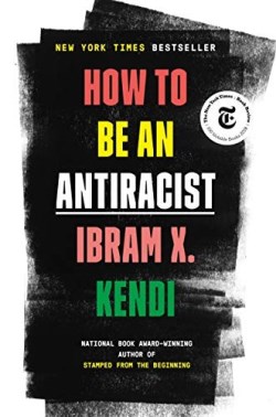 9780525509288 How To Be An Antiracist