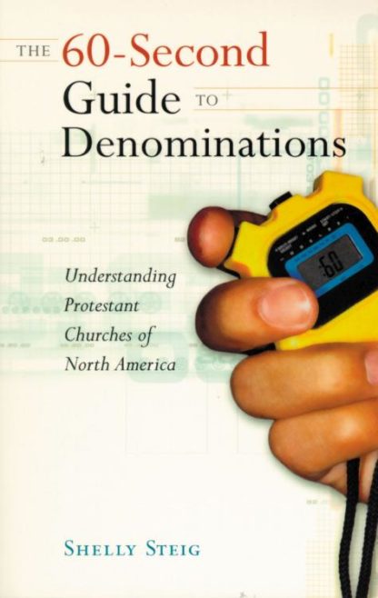 9780529107701 60 Second Guide To Denominations