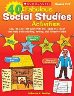 9780545315050 40 Fabulous Social Studies Activities
