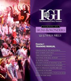 9780578010533 IGI School Of Signs And Wonders Course 1 Training Manual