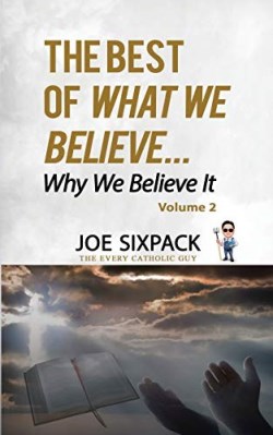 9780578418469 Best Of What We Believe Why We Believe It Volume 2