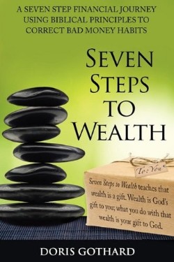 9780615478319 7 Steps To Wealth