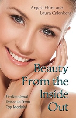 9780615881720 Beauty From The Inside Out