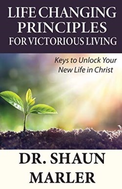 9780648589709 Life Changing Principles For Victorious Living