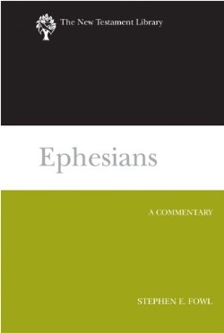 9780664221256 Ephesians : A Commentary