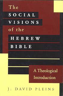 9780664221751 Social Visions Of The Hebrew Bible