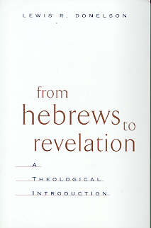 9780664222369 From Hebrews To Revelation