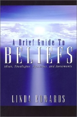 9780664222598 Brief Guide To Beliefs