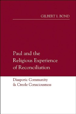 9780664222710 Paul And The Religious Experience Of Reconcilation