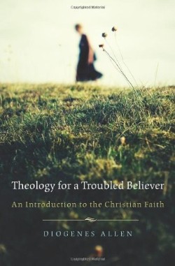 9780664223229 Theology For A Troubled Believer