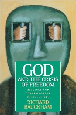 9780664224790 God And The Crisis Of Freedom