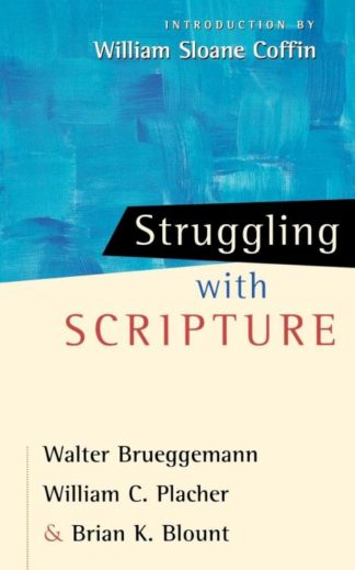 9780664224851 Struggling With Scripture
