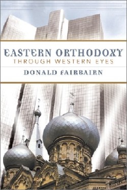 9780664224974 Eastern Orthodoxy Through Western Eyes