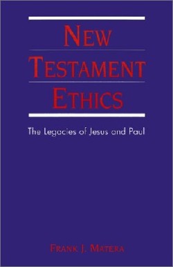 9780664225155 New Testament Ethics
