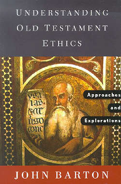 9780664225964 Understanding Old Testament Ethics
