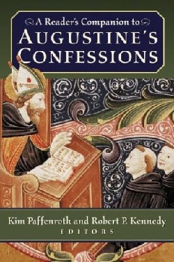 9780664226190 Readers Companion To Augustines Confessions