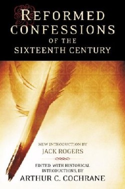9780664226947 Reformed Confessions Of The 16th Century