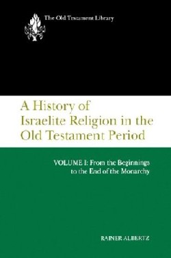 9780664227197 History Of Israelite Religion In The Old Testament Period 1