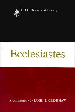 9780664228033 Ecclesiastes : A Commentary