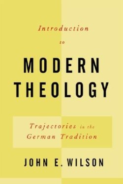 9780664228620 Introduction To Modern Theology