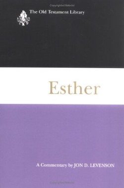 9780664228873 Esther : A Commentary