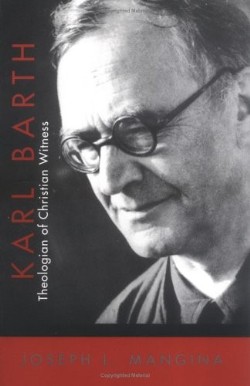 9780664228934 Karl Barth : Theologian Of Christian Witness