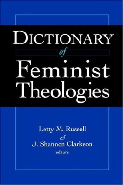 9780664229238 Dictionary Of Feminist Theologies