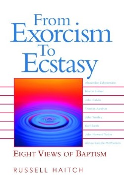 9780664230005 From Exorcism To Ecstasy