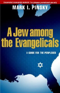 9780664230128 Jew Among The Evangelicals